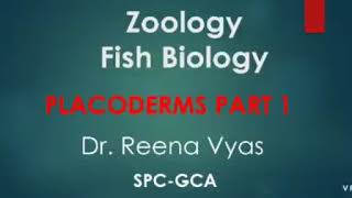 PLACODERMS Part 1 Dr Reena Vyas [upl. by Dupin]