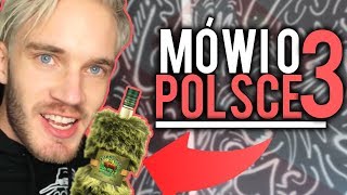 KIEDY PEWDIEPIE MÓWI O POLSCE 3 [upl. by Yekcin]