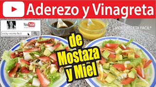 ADEREZO Y VINAGRETA DE MOSTAZA Y MIEL  Vicky Receta Facil [upl. by Eihcra]