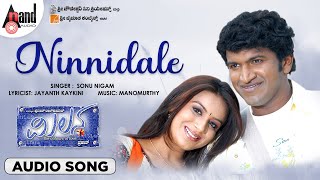 Ninnindale  Audio Song  Milana  Puneeth Rajkumar  Pooja Gandhi  Manomurthy  Sonu Nigam [upl. by Bunny231]