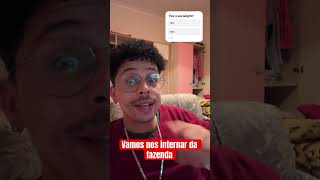 Vamos ver as tretas da fazenda  familiaportuguesa afazenda reality shorts shortvideo [upl. by Federico]