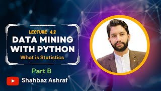 42 What is Statistics Part B  Data Mining with Python in English  Data Mining DataMining Python [upl. by Llerehs]