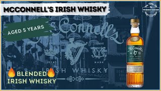 McConnells  Irish Whiskey Review  Whisky amp Whiskey [upl. by Eentihw782]