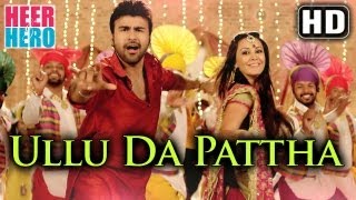 Ullu Da Patha  Official Full Song  Arya Babbar  Heer And Hero 2013  Labh Janjua [upl. by Constantina973]