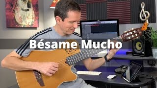 Bésame Mucho  Fingerstyle [upl. by Ingrim]