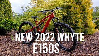 New 2022 Whyte E150s v2 First Look [upl. by Blodget]