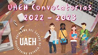 UAEH 4 Convocatorias 2022  2023 [upl. by Amadas]