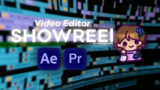 Video Editor  Showreel  Midnight [upl. by Nerua]