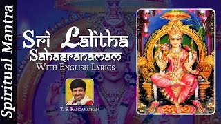 SRI LALITHA SAHASRANAMA STOTRAM BY T S RANGANATHAN  FULL SONG [upl. by Barabas546]