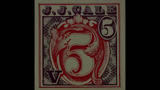 J J Cale  Friday  5 1979 HQ Audio [upl. by Margaux]