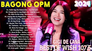 GIGI DE LANA TAGALOG LOVE SONGS GIGI DE LANA BEST SONGS COLLECTION  GIGI DE LANA FULL ALBUM 2024 [upl. by Lemay]