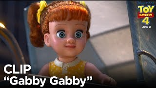 quotGabby Gabbyquot Clip  Toy Story 4 [upl. by Herrington]