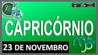 Horóscopo do Dia CAPRICÓRNIO 23 de Novembro de 2024 [upl. by Oremor]