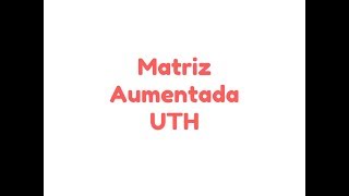 Matriz Aumentada [upl. by Orrin967]