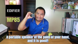 Edifier MP85 portable Bluetooth Speaker  JK Chavez [upl. by Cissie]