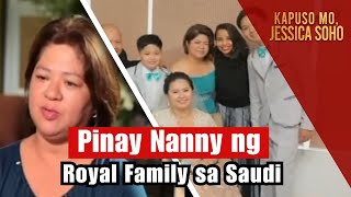 Pinay Nanny ng Royal Family sa Saudi  Kapuso Mo Jessica Soho [upl. by Kuehnel]