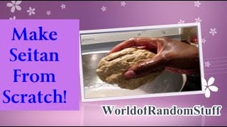 Make Seitan From Scratch using Spelt Flour [upl. by Ferguson]