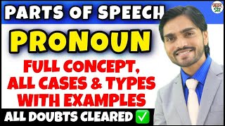 Pronoun  Parts Of Speech  Pronoun English Grammar  DefinitionHindiTypesKindsConcept [upl. by Cykana]