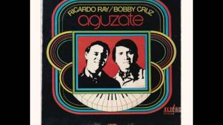 Aguzate  RICARDO RAY amp BOBBY CRUZ [upl. by Mckenzie]