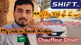 Saudi Arabia Main Driving job  Chauffeur Driver  Driver Life in Ksa [upl. by Luapnaej]