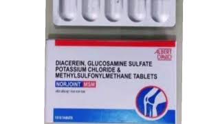 NORJOINT MSM Tablets DIACEREIN GLUCOSAMINE SULFATE POTASSIUM CHLORIDE amp METHYLSULFONYLMETHANE [upl. by Daria]