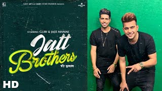 Jatt Brothers  Movie  Trailer  Jass Manak  Guri  Priyanka Khera  Nikeet Dhillon  PB37 Media [upl. by Aneetsirk]