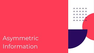 Asymmetric Information  Sinhala explanation [upl. by Aiynot]