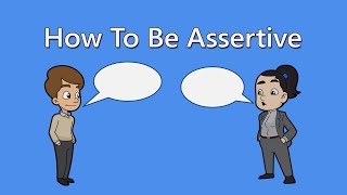 How To Be Assertive Assertive Communication amp DBT Interpersonal Effectiveness Skills [upl. by Faro51]