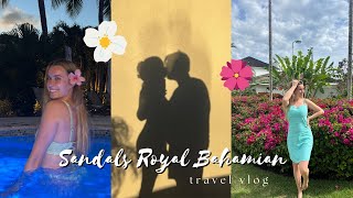 3 NIGHTS AT SANDALS ROYAL BAHAMIAN Travel Vlog [upl. by Lirret]