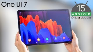 Samsung Galaxy Tab S8 Ultra One UI 7 Android 15  Release Date amp Features [upl. by Tresa]