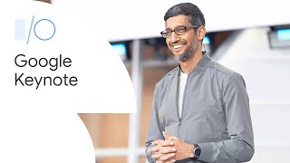 Google Keynote Google IO19 [upl. by Amme]