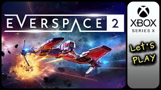 Everspace 2  Lets Play Ep 2 Xbox Series X [upl. by Oriana]