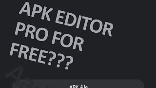 How to get APK editor pro for free [upl. by Leorsiy]