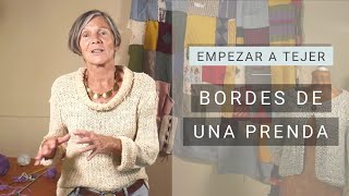 Aprender a tejer Bordes de una prenda ➜ Técnicas y Secretos de Tejer [upl. by Eceinej961]