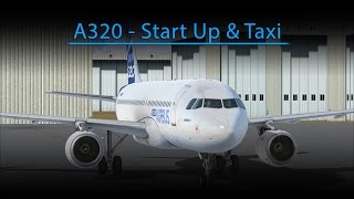 A320 Start Up and Taxi FSX  Aerosoft A320 [upl. by Goodhen]