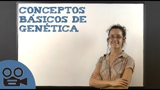 Conceptos básicos de genética [upl. by Enetsirk553]