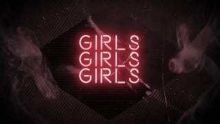 Mötley Crüe  Girls Girls Girls Lyric Video 2017 [upl. by Elleivap]