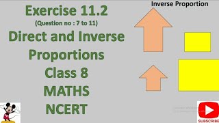 Exercise 112 class 8 mathsQuestion no 7 to 11Direct and inverse proportionsChapter 11Cbseboard [upl. by Lavoie148]