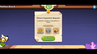 Petition Board Request Balloon Expedition  Cookie Run Kingdom [upl. by Ennasil936]