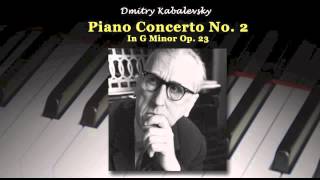 Kabalevsky Piano Concerto No 2 In G Minor Op 23 [upl. by Heriberto]