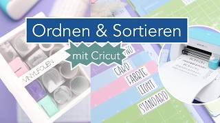 Ordnen amp Sortieren mit Cricut [upl. by Latrell791]