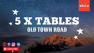 Times Tables Song 5  Cover of Old Town Road [upl. by Ettedranreb]