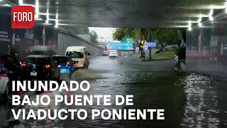 Encharcamiento en el bajo puente de viaducto poniente por lluvias en la CDMX  Las Noticias [upl. by Redman]