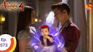 Aladdin Season 4 New Updates Shooting Confirm  Aladdin name toh suna hoga Season 4 Ep 573 [upl. by Cnut]