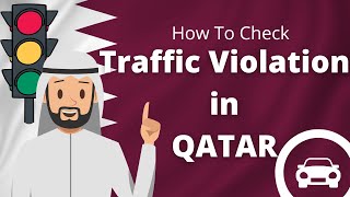 How To Check Traffic Violation in Qatar [upl. by Adnauqaj604]