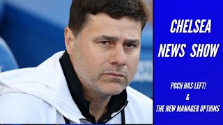 LIVE BREAKING POCHETTINO LEAVES CHELSEA ON MUTUAL CONSENT  THE NEW MANAGER LIST  CHELSEA NEWS [upl. by Inalaehon577]