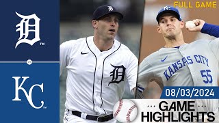 Detroit Tigers vs Kansas City Royals Full Game Highlights 08032024  MLB Highlights 2024 [upl. by Trahern]