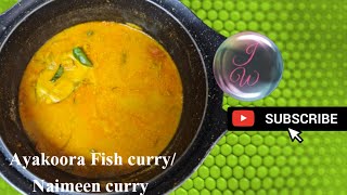 Kannur style Ayakoora Fish curry Naimeen curry 🍛 king fish currytasty yummy trending cooking [upl. by Yeliah833]