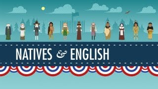 The Natives and the English  Crash Course US History 3 [upl. by Leafar]