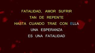 Fatalidad  Raulin Rosendo  Karaoke HD [upl. by Otnas]